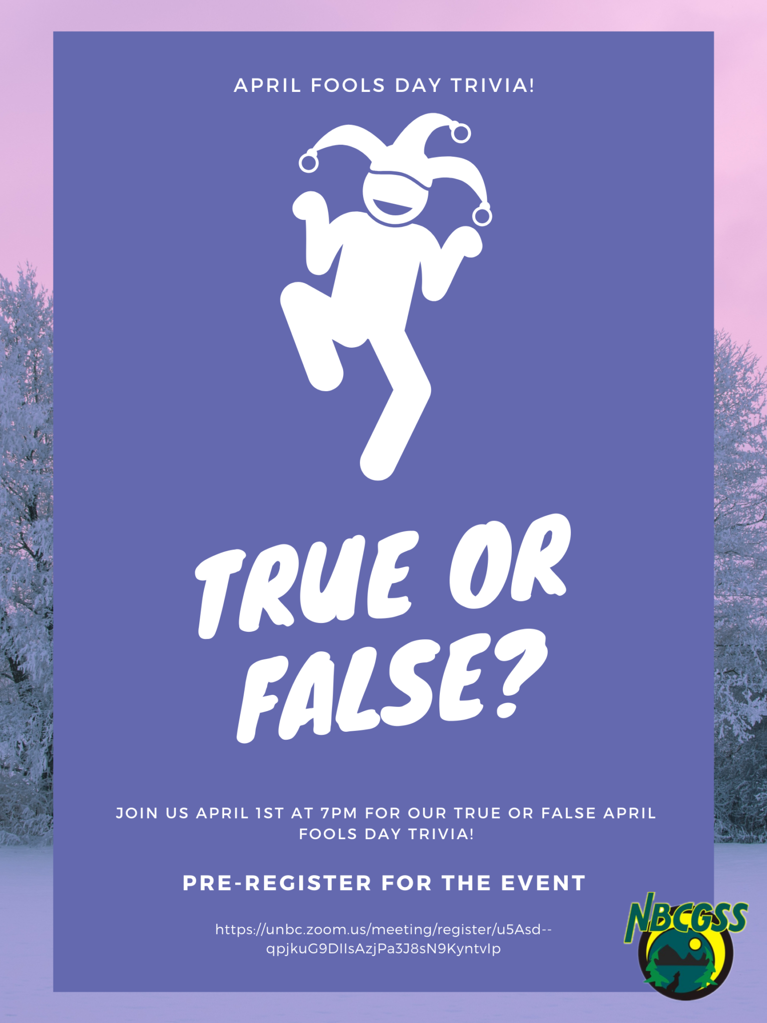April Fools Trivia Northern BC Graduate Students Society